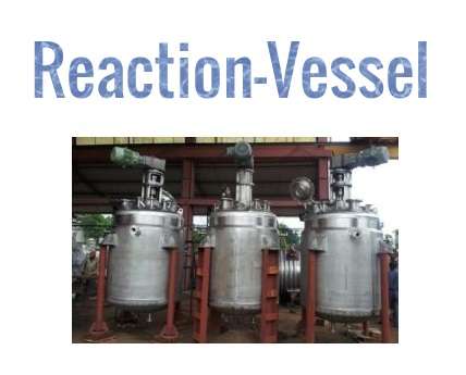 REACTION VESSEL
